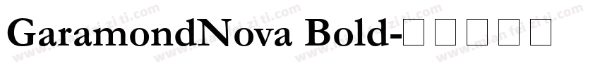 GaramondNova Bold字体转换